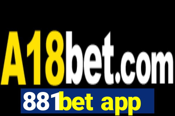 881bet app